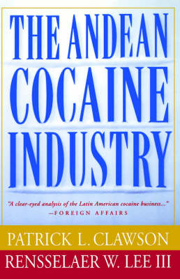 Book cover for The Andean Cocaine Industry