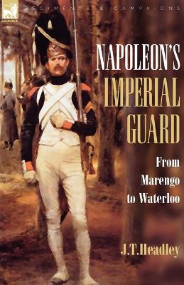 Book cover for Napoleon's Imperial Guard