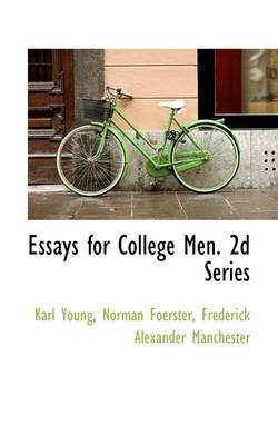 Book cover for Essays for College Men 2nd Series