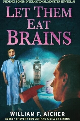 Cover of Let Them Eat Brains
