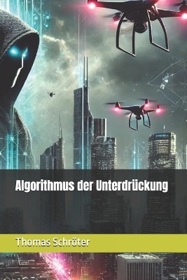 Book cover for Algorithmus der Unterdrückung