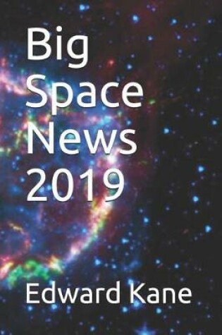 Cover of Big Space News 2019