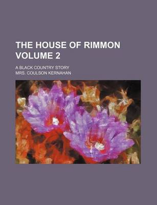 Book cover for The House of Rimmon; A Black Country Story Volume 2