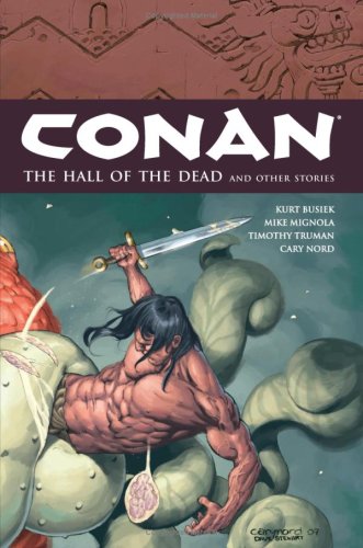 Book cover for Conan Volume 4: The Hall Of The Dead And Other Stories