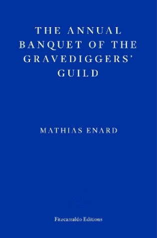 Cover of The Annual Banquet of the Gravediggers’ Guild