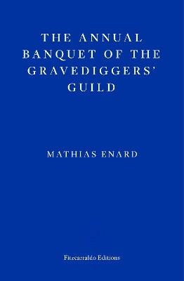 Book cover for The Annual Banquet of the Gravediggers’ Guild