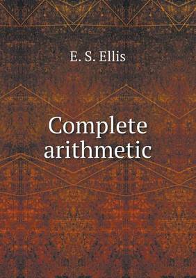 Book cover for Complete arithmetic