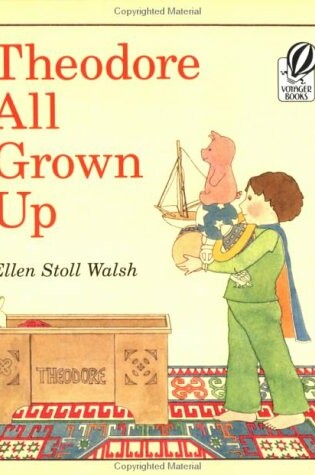 Cover of Theodore All Grown up