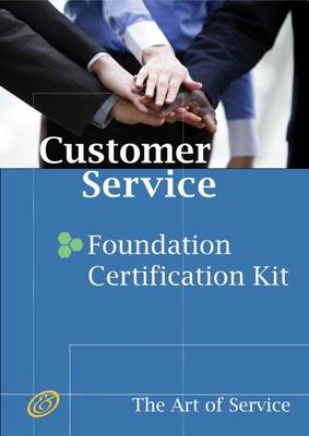 Book cover for Customer Service Foundation Level Full Certification Kit - Complete Skills, Training, and Support Steps to Remarkable Customer Service