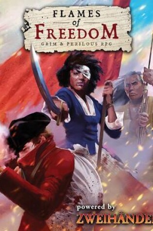 Cover of FLAMES OF FREEDOM Grim & Perilous RPG