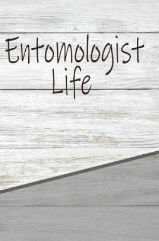 Cover of Entomologist Life