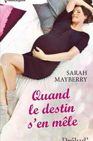 Cover of Quand Le Destin S'En Mele