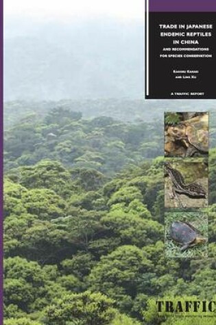 Cover of Trade in Japanese Endemic Reptiles in China
