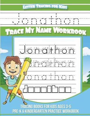 Book cover for Jonathon Letter Tracing for Kids Trace My Name Workbook