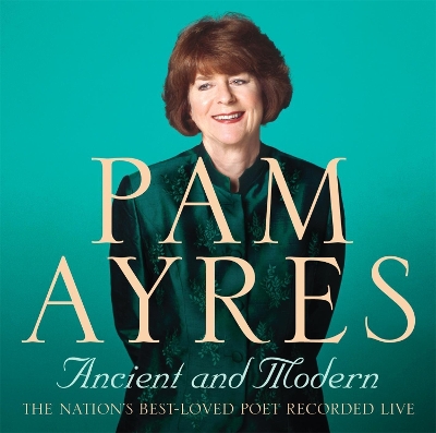 Book cover for Pam Ayres - Ancient and Modern
