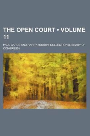 Cover of The Open Court (Volume 11)