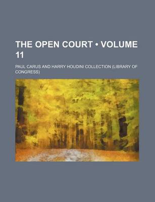 Book cover for The Open Court (Volume 11)