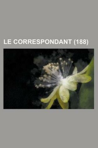Cover of Le Correspondant (188)