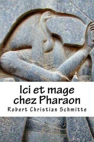 Cover of ICI Et Mage Chez Pharaon