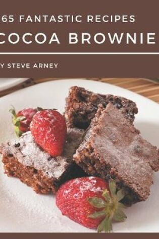 Cover of 365 Fantastic Cocoa Brownie Recipes