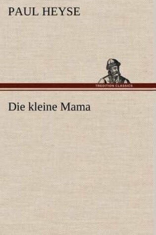 Cover of Die Kleine Mama