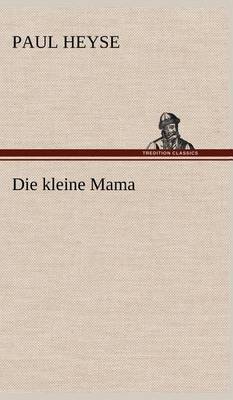 Book cover for Die Kleine Mama