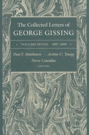 Cover of The Collected Letters of George Gissing Volume 7