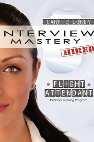 Cover of Interview Mastery: Flight Attendant