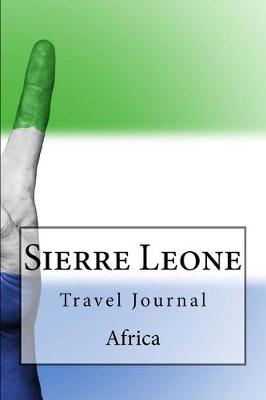 Cover of Sierre Leone Africa Travel Journal