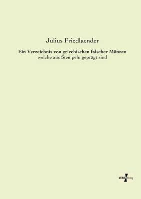 Book cover for Ein Verzeichnis von griechischen falscher Munzen
