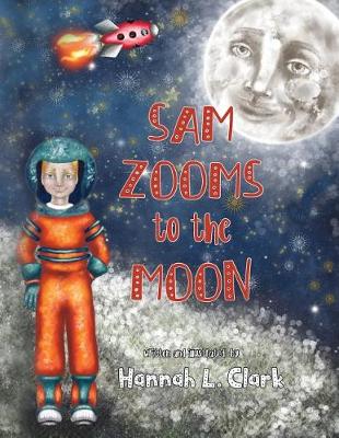 Book cover for Sam Zooms to the Moon