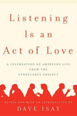 Cover of Listening Is an Act of Love