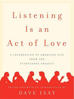 Book cover for Listening Is an Act of Love