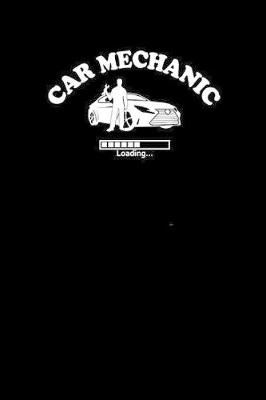 Book cover for Car Mechanic Loading