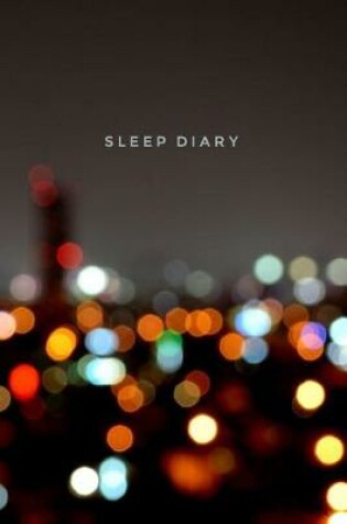 Cover of Sleep Diary City Lights