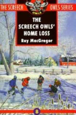 Cover of Screech Owls' Home Loss