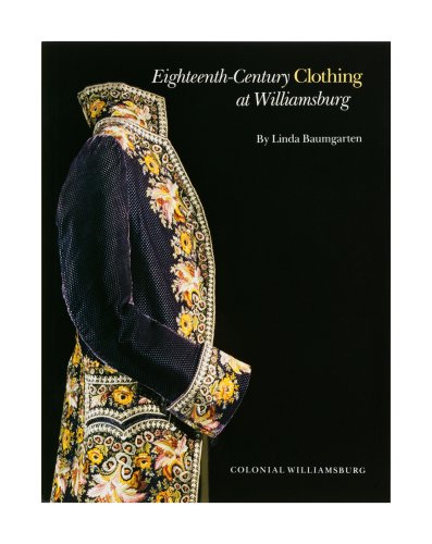 Book cover for Eighteenth-Century Clothing at Williamsburg