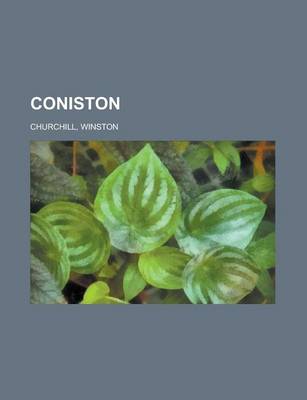 Book cover for Coniston - Volume 02