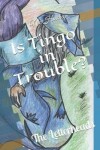 Book cover for Is Tingo in Trouble?