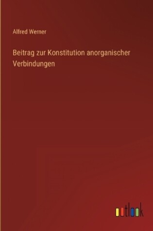 Cover of Beitrag zur Konstitution anorganischer Verbindungen