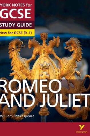 Cover of Romeo and Juliet: York Notes for GCSE - everything you need to study and prepare for the 2025 and 2026 exams