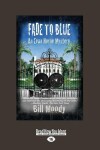 Book cover for Fade to Blue: