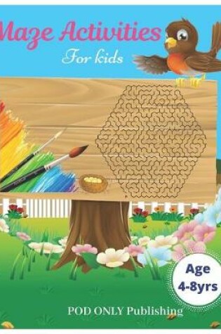 Cover of Maze Activities For Kids