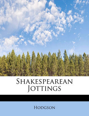 Book cover for Shakespearean Jottings