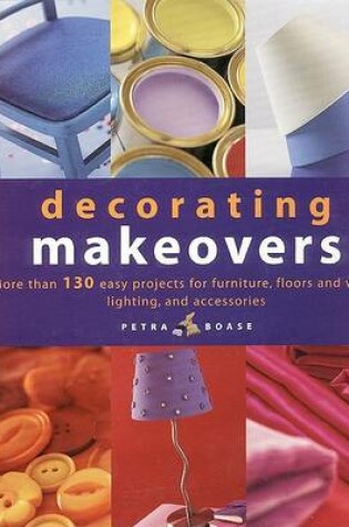 Cover of Decorating Makeovers