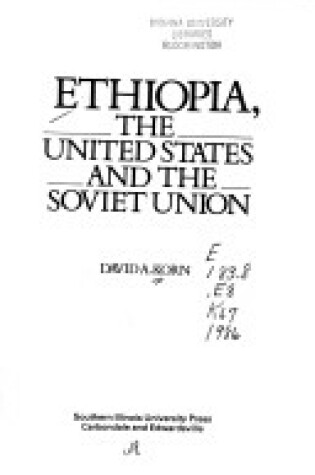 Cover of Ethiopia, the United States and the Soviet Union