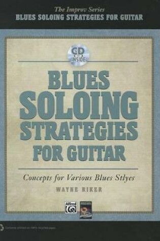 Cover of Blues Soloing Strategies for Guitar