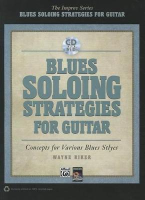Cover of Blues Soloing Strategies for Guitar