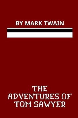 Book cover for The Adventures of Tom Sawyer by Mark Twain