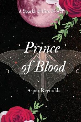Cover of Prince of Blood (a sparks of fire novel)